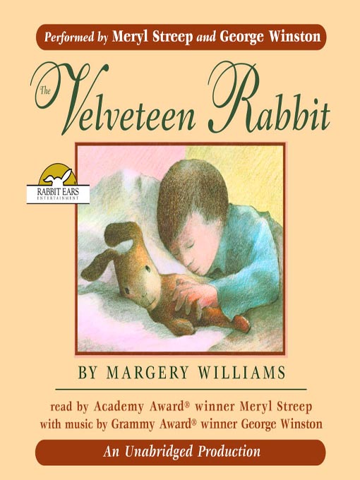 Title details for The Velveteen Rabbit by Meryl Streep - Wait list